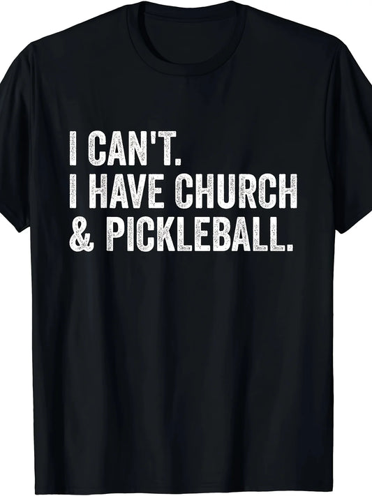 Funny I Cant T-Shirt - Vintage Church And Pickleball Graphic Tee